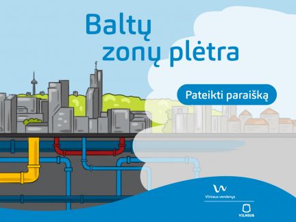 „Vilniaus vandenys“ kviečia Vilniaus miesto centrinės dalies gyventojus jungtis prie centralizuotų miesto tinklų